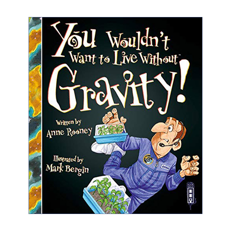 身边的科学真好玩 英文原版 You Wouldn't Want to Live Without Gravity! 让苹果落地的引力 儿童百科科普 英文版 进口英语原版书