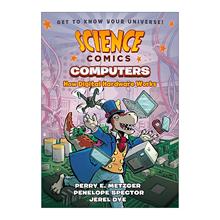 英文原版 Science Comics Computers How Digital Hardware Works科学漫画 计算机 数字硬件是如何工作的 英文版 进口英语原版书籍