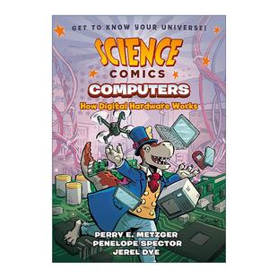 Works科学漫画 Science Digital 英文原版 计算机 进口英语原版 Computers 英文版 Comics 书籍 How 数字硬件是如何工作 Hardware