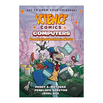 英文原版 Science Comics Computers How Digital Hardware Works科学漫画 计算机 数字硬件是如何工作的 英文版 进口英语原版书籍