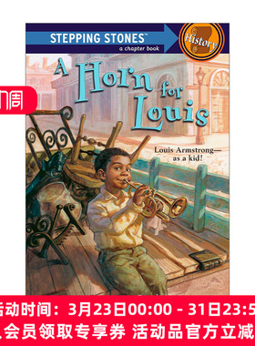 路易斯的号角 英文原版 A Horn for Louis Stepping Stone Book 英文版 进口英语原版书籍
