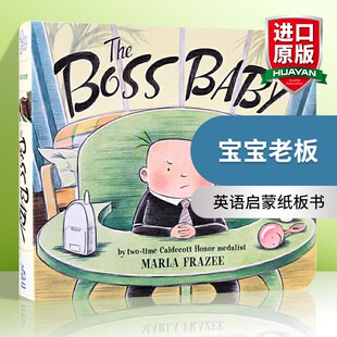Boss 凯迪克金奖 英文原版 The 英文版 书籍 宝宝老板 纸板书 Baby 绘本 Frazee Marla 宝宝老大 进口原版 幼儿英语启蒙图画书