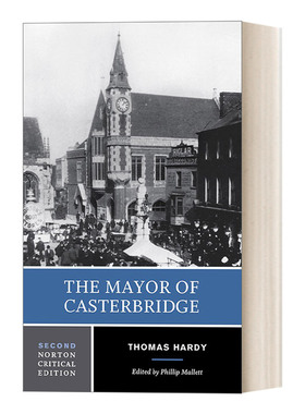 卡斯特桥市长 英文原版 The Mayor of Casterbridge 第二版 诺顿文学解读系列Norton Critical Edition 英文版 进口英语原版书籍