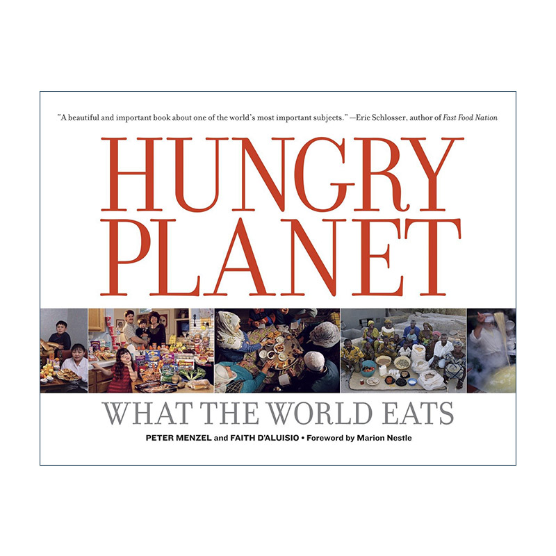 英文原版 Hungry Planet 饥饿的星球 世界各地饮食文化摄影艺术图册 Peter Menzel 英文版 进口英语原版书籍