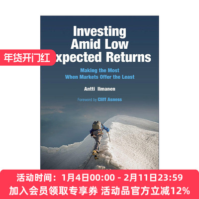 英文原版 Investing Amid Low Expected Returns 在低预期回报中投资 精装 AQR合伙人Antti Ilmanen 英文版 进口英语原版书籍