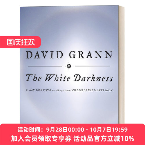 英文原版 The White Darkness 白色黑暗 爱伦坡奖获得者David Grann 精装 英文版 进口英语原版书籍
