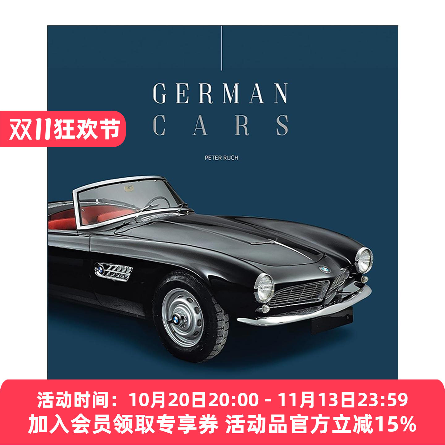 英文原版 German Legends 德国汽车工业图鉴精装 匠心传承 工业产品设计 奔驰 宝马 保时捷 英文版 进口英语原版书籍