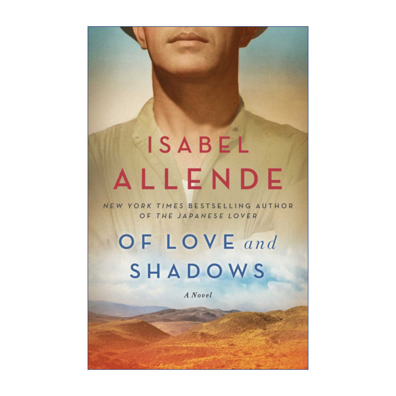 爱情与阴影  英文原版 Of Love and Shadows 智利政变后复杂激进的岁月 伊莎贝尔阿连德 英文版 进口英语原版书籍