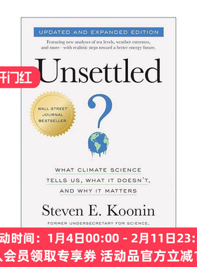 英文原版 Unsettled 悬而未决 更新扩充版 气候科学告诉和不告诉我们什么及其重要性 环境 Steven E.Koonin 进口英语原版书籍