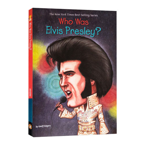 英文原版 Who Was Elvis Presley? 谁是猫王 艺术家系列 摇滚歌手 演员 英文版 进口英语原版书籍