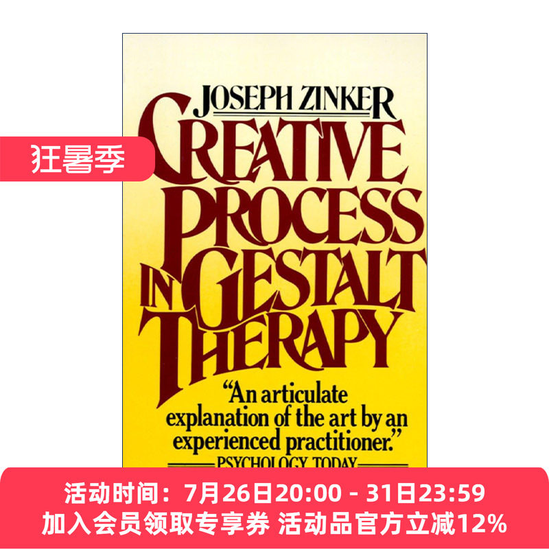 英文原版 Creative Process in Gestalt Therapy 完形疗法的创意历程 格式塔疗法 自我治疗 心理学 Joseph Zinker 英文版