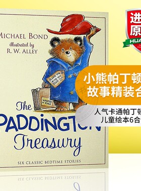小熊帕丁顿 6个故事精装合集 英文原版书 The Paddington Treasury 帕丁顿熊 英文版进口经典儿童故事绘本 精装大开本 迈克尔邦德