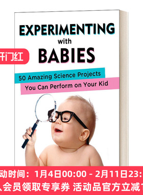 英文原版 Experimenting with Babies 用婴儿做实验 你可以在你的孩子身上做的50个神奇的科学项目 英文版 进口英语原版书籍