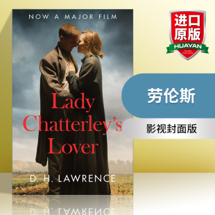 D.H.劳伦斯 书籍 英文原版 进口英语原版 英文版 影视封面版 Lover Chatterley’S Lady 情人 查泰莱夫人