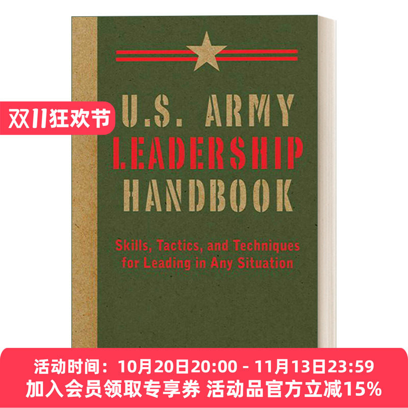 美国陆军领导力手册 英文原版 U.S.Army Leadership Handbook 在任何情况下实施领导的技能 策略与方法 英文版 进口英语原版书籍