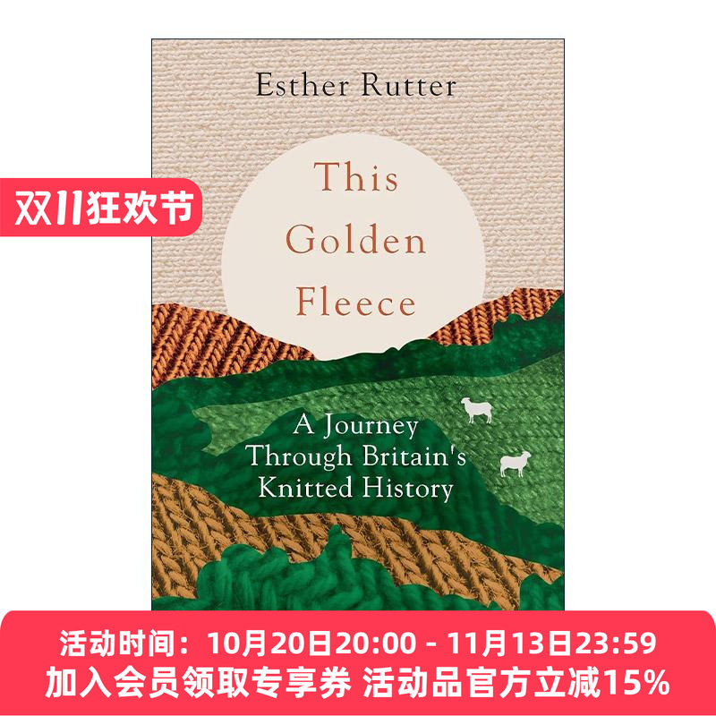 英文原版 This Golden Fleece 金羊毛 英国针织史之旅 Esther Rutter 英文版 进口英语原版书籍