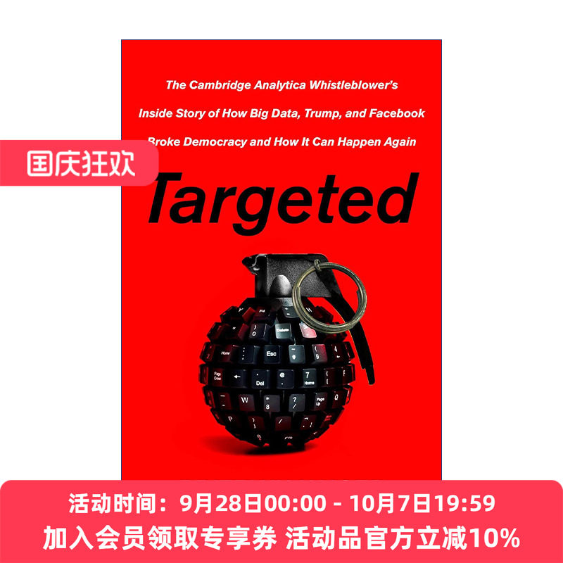 操弄  英文原版 Targeted 看大数据如果泄露你的个人资料来操弄你的选择？ 精装 脸书泄露门 英文版 进口英语原版书籍