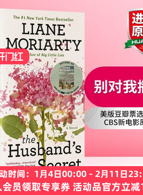 别对我撒谎 英文原版小说 The Husband's Secret 大小谎言作者作品 莉安莫利亚提 Liane Moriarty 丈夫的秘密 英文版进口书