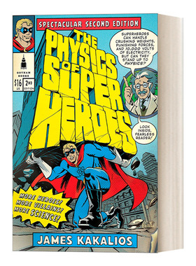 英文原版 The Physics of Superheroes Spectacular Second Edition 魔鬼物理学 超级英雄故事里的物理学 科普读物 英文版 进口书