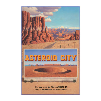 小行星城  英文原版 Asteroid City 韦斯·安德森电影剧本 精装 英文版 进口英语原版书籍