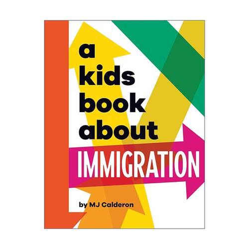 英文原版 A Kids Book About Immigration 给孩子的书 移民 DK精装科普百科读物 英文版 进口英语原版书籍