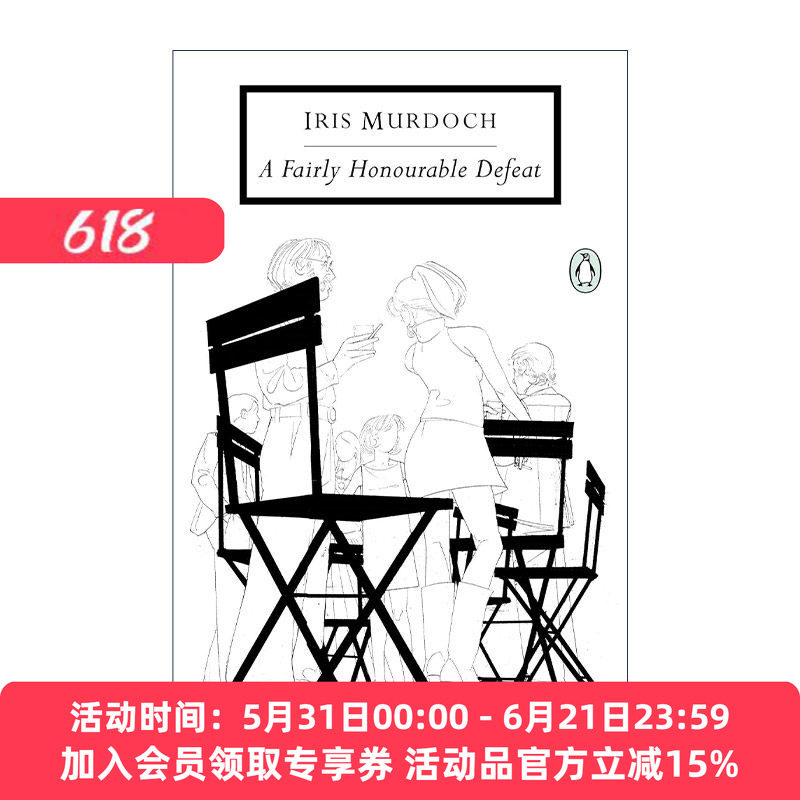 英文原版 A Fairly Honourable Defeat Penguin Classics 光荣的败北 布克奖得主Iris Murdoch 企鹅经典 英文版 进口英语原版书籍