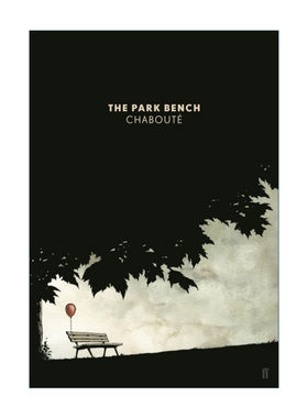 英文原版 The Park Bench 树下长椅 克里斯多夫·夏布特图像小说 英文版 进口英语原版书籍
