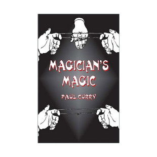 魔术概要及历史 Magician 魔法 英文原版 Paul 进口英语原版 Magic 英文版 书籍 魔术师 Curry 经典