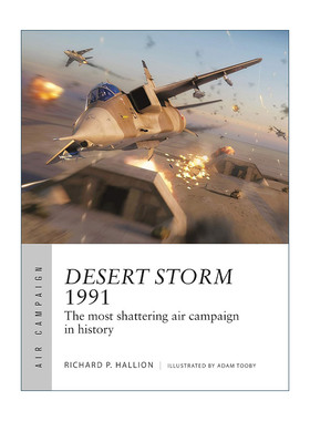英文原版 Desert Storm 1991 美军沙漠风暴行动 空中战役系列 英文版 进口英语原版书籍