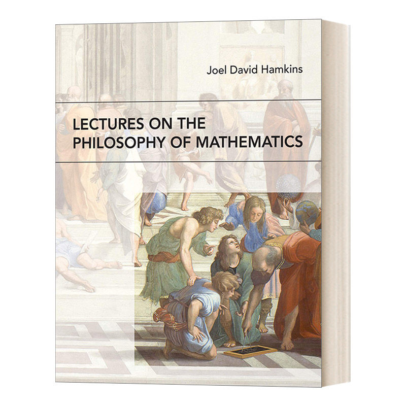 英文原版 Lectures on the Philosophy of Mathematics 数学哲学讲座 Joel David Hamkins戴维 哈姆金斯 英文版 进口英语原版书籍