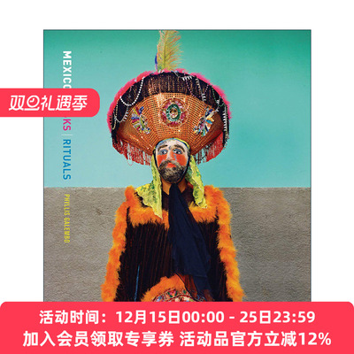 英文原版 Phyllis Galembo Mexico Masks Rituals 菲利斯 墨西哥的面具仪式 精装摄影艺术图册 英文版 进口英语原版书籍