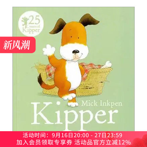 英文原版 Kipper 小狗奇普 儿童启蒙认知绘本 廖彩杏书单 凯特·格林纳威大奖得主 Mick Inkpen 英文版 进口英语原版书籍