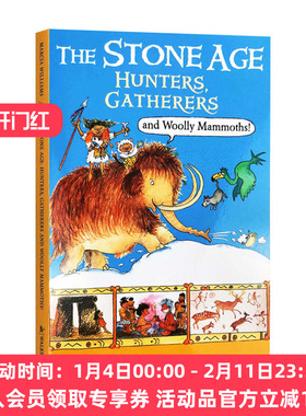 石器时代 英文原版 The Stone Age Hunters Gatherers and Woolly Mammoths 狩猎收集者 图话经典 进口儿童英语课外阅读书籍英文版