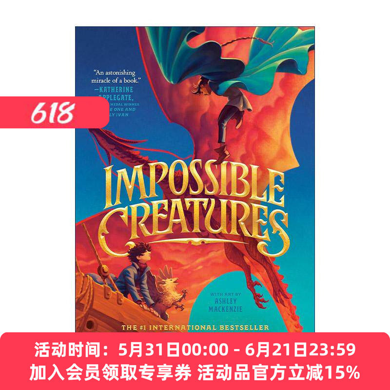 英文原版 Impossible Creatures 不可思议的生物 精装插图版 儿童奇幻小说 骑狼女孩作者凯瑟琳·朗德尔 英文版 进口英语原版书籍
