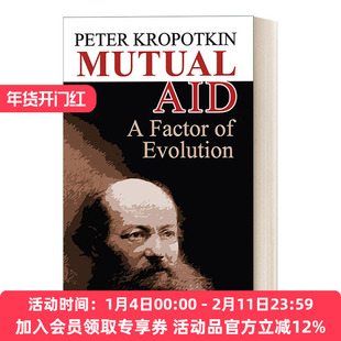 克鲁泡特金 英文原版 Mutual Aid 互助论 英文版 进口英语原版书籍