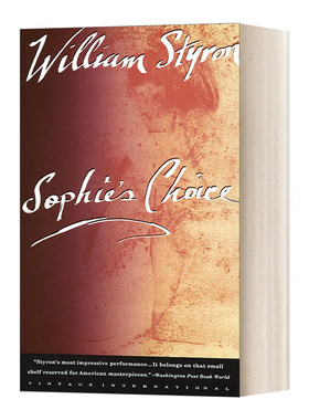 英文原版小说 Sophie's Choice A Novel Vintage International 苏菲的选择 普利策奖获得者William Styron威廉·斯泰伦 进口书籍