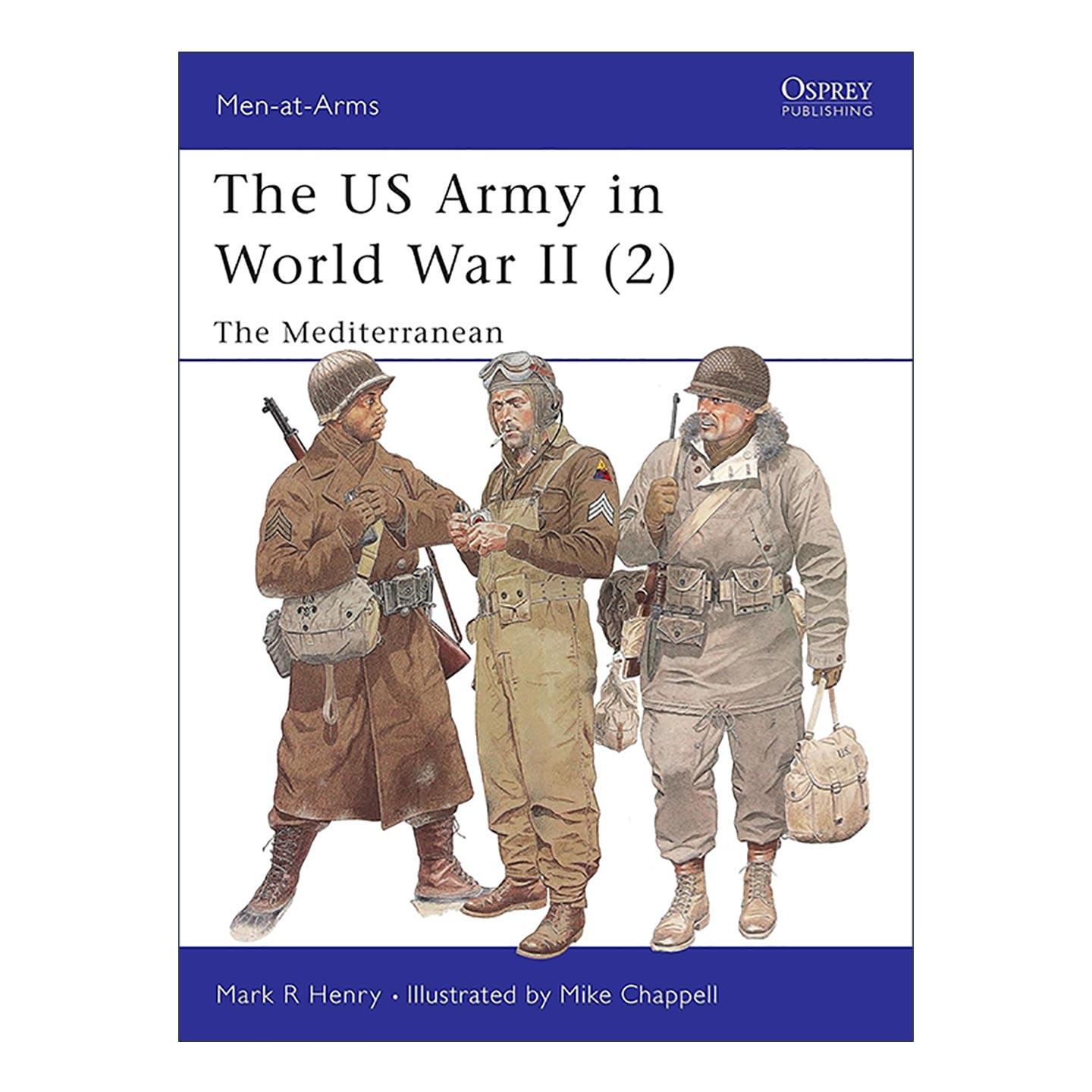 英文原版 The US Army in World War II 2 二战美国陆军 地中海战场 历史上的军队系列 英文版 进口英语原版书籍