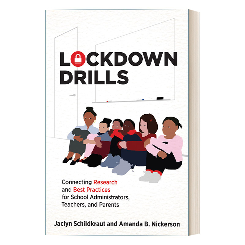 封锁演习 英文原版 Lockdown Drills The MIT Press 为学校管理人员 教师和家长连接研究和实践 教育 英文版 进口英语原版书籍