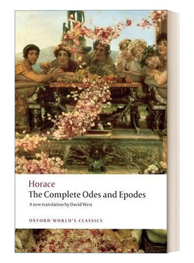 贺拉斯 英文原版 The Complete Odes and Epodes 颂歌与抒情诗全集 牛津世界经典系列 英文版 进口英语原版书籍