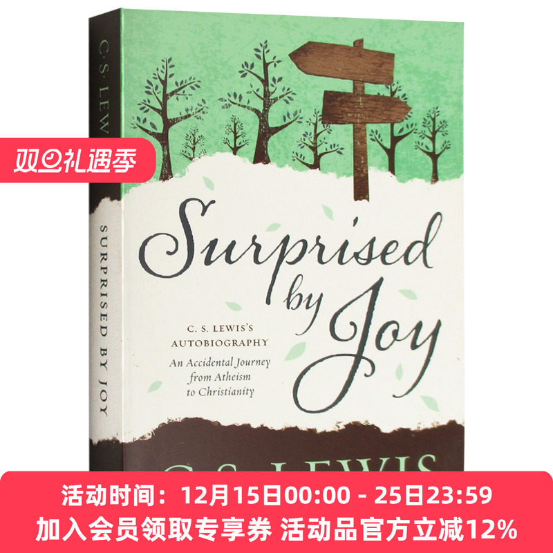 刘易斯经典 惊喜 英文原版 文学书 Surprised by Joy 英文版原版书籍 纳尼亚传奇作者 C. Lewis Signature Classic 进口英语书