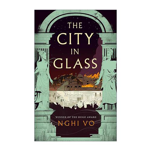 英文原版 The City in Glass 琉璃之城 精装 NPR年度佳选 雨果奖得主武仪 英文版 进口英语原版书籍