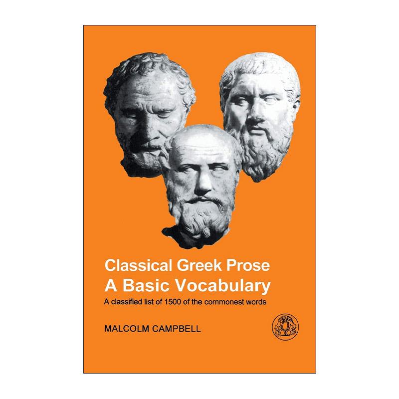 英文原版 Classical Greek Prose 经典希腊语散文用词 1500个希腊历史学者惯用的词汇 英文版 进口英语原版书籍