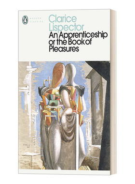 学徒或快乐之书 英文原版小说 An Apprenticeship or the Book of Pleasures 克拉丽丝李斯佩克朵 企鹅现代经典 英文版 进口书籍