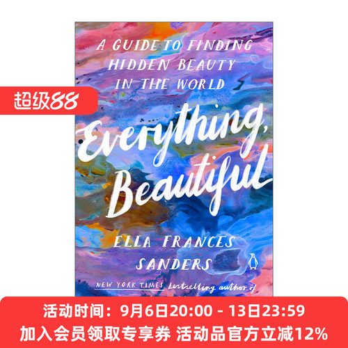 一切都很美 英文原版 Everything Beautiful 寻找世界上隐藏的美的指南 插图 设计 Ella Frances Sanders 英文版进口英语原版书籍