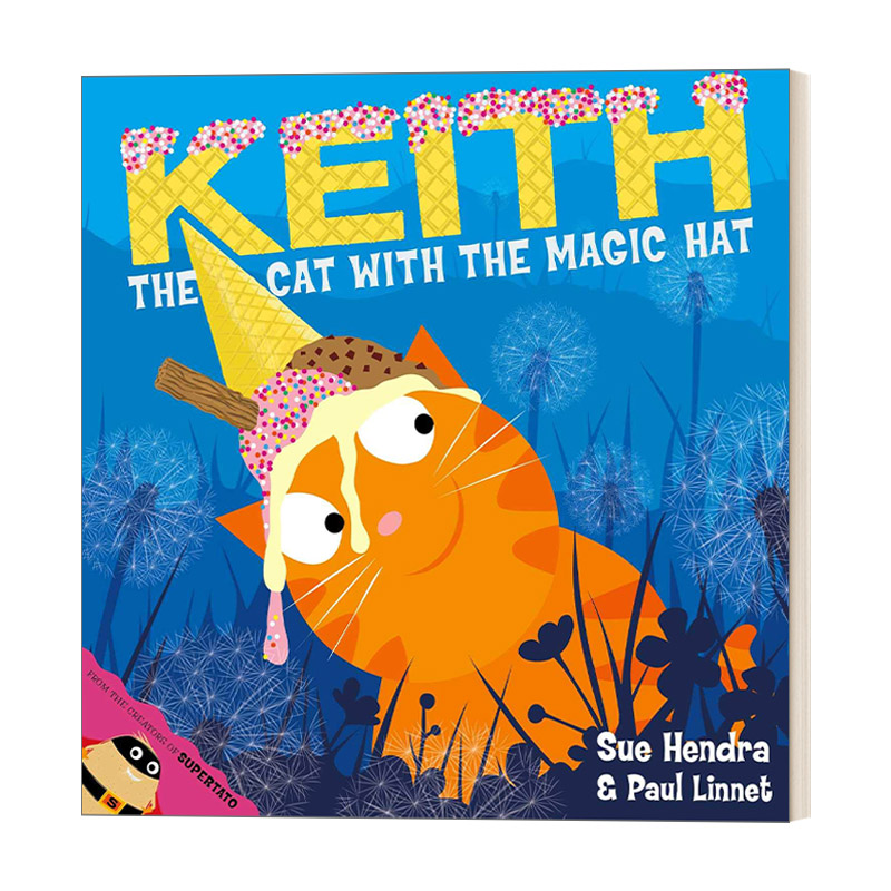 英文原版绘本 Keith the Cat with the Magic Hat 魔法猫基斯 儿童绘本 Sue Hendra 英文版 进口英语原版书籍