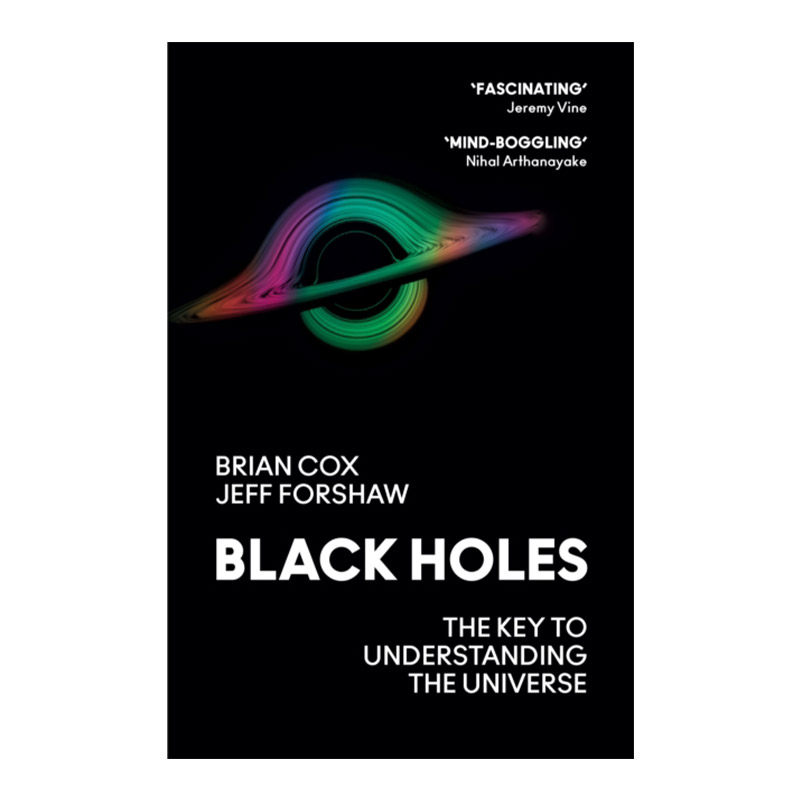 英文原版 Black Holes 黑洞 理解这个宇宙的关键 Brian Cox博士 英文版 进口英语原版书籍