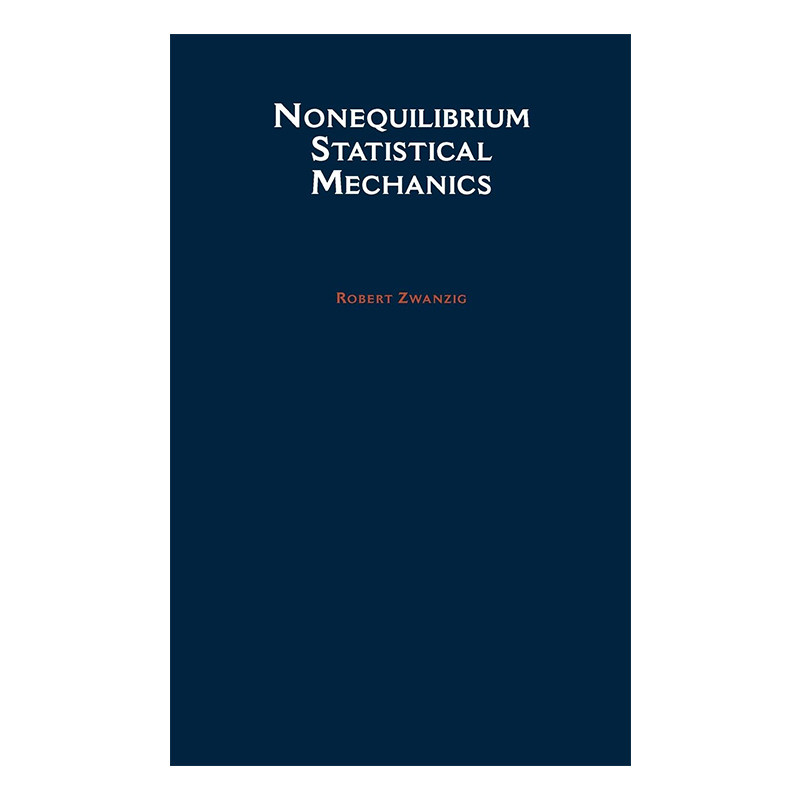 非平衡态统计力学 英文原版 Nonequilibrium Statistical Mechanics 精装牛津计算化学专著 英文版 进口英语原版书籍