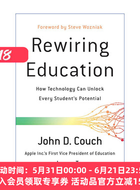 学习的升级  英文原版 Rewiring Education 技术如何释放终身学习者的潜能 John D. Couch 英文版 进口英语原版书籍