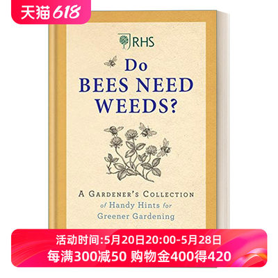 绿色园艺指南 英文原版 RHS Do Bees Need Weeds 蜜蜂需要杂草吗 精装 英文版 进口英语原版书籍