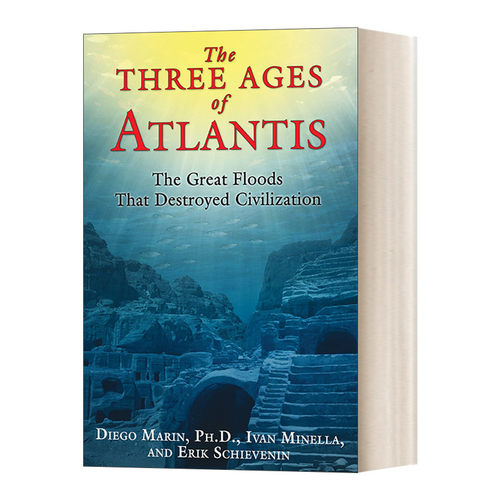 英文原版 The Three Ages of Atlantis 亚特兰蒂斯的三个时代 毁灭文明的大洪水 Diego Marin 英文版 进口英语原版书籍 - 封面